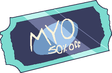 MYO Coupon [50%]